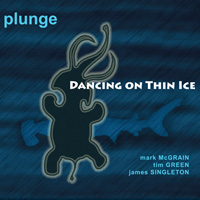 PLUNGE: Dancing on Thin Ice